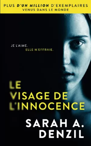 Sarah A. Denzil – Le Visage de l’innocence